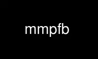 Run mmpfb in OnWorks free hosting provider over Ubuntu Online, Fedora Online, Windows online emulator or MAC OS online emulator
