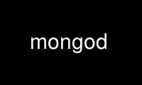 Run mongod in OnWorks free hosting provider over Ubuntu Online, Fedora Online, Windows online emulator or MAC OS online emulator