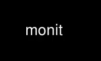 Run monit in OnWorks free hosting provider over Ubuntu Online, Fedora Online, Windows online emulator or MAC OS online emulator