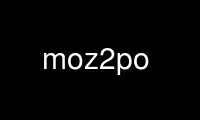 Run moz2po in OnWorks free hosting provider over Ubuntu Online, Fedora Online, Windows online emulator or MAC OS online emulator