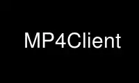 Run MP4Client in OnWorks free hosting provider over Ubuntu Online, Fedora Online, Windows online emulator or MAC OS online emulator