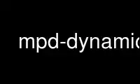 Run mpd-dynamicp in OnWorks free hosting provider over Ubuntu Online, Fedora Online, Windows online emulator or MAC OS online emulator