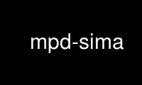 Run mpd-sima in OnWorks free hosting provider over Ubuntu Online, Fedora Online, Windows online emulator or MAC OS online emulator