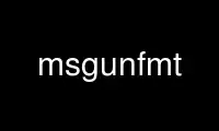 Run msgunfmt in OnWorks free hosting provider over Ubuntu Online, Fedora Online, Windows online emulator or MAC OS online emulator