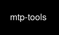 Run mtp-tools in OnWorks free hosting provider over Ubuntu Online, Fedora Online, Windows online emulator or MAC OS online emulator