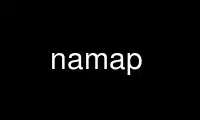 Run namap in OnWorks free hosting provider over Ubuntu Online, Fedora Online, Windows online emulator or MAC OS online emulator
