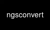 Run ngsconvert in OnWorks free hosting provider over Ubuntu Online, Fedora Online, Windows online emulator or MAC OS online emulator