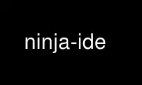 Ejecute ninja-ide en el proveedor de alojamiento gratuito de OnWorks sobre Ubuntu Online, Fedora Online, emulador en línea de Windows o emulador en línea de MAC OS