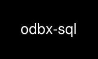 Запустіть odbx-sql у постачальника безкоштовного хостингу OnWorks через Ubuntu Online, Fedora Online, онлайн-емулятор Windows або онлайн-емулятор MAC OS