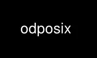 Run odposix in OnWorks free hosting provider over Ubuntu Online, Fedora Online, Windows online emulator or MAC OS online emulator