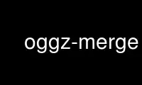 Run oggz-merge in OnWorks free hosting provider over Ubuntu Online, Fedora Online, Windows online emulator or MAC OS online emulator