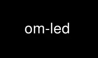 Run om-led in OnWorks free hosting provider over Ubuntu Online, Fedora Online, Windows online emulator or MAC OS online emulator