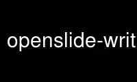 قم بتشغيل openslide-write-png في مزود الاستضافة المجاني من OnWorks عبر Ubuntu Online أو Fedora Online أو محاكي Windows عبر الإنترنت أو محاكي MAC OS عبر الإنترنت