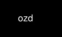 Run ozd in OnWorks free hosting provider over Ubuntu Online, Fedora Online, Windows online emulator or MAC OS online emulator