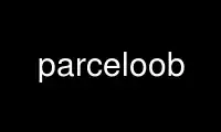Run parceloob in OnWorks free hosting provider over Ubuntu Online, Fedora Online, Windows online emulator or MAC OS online emulator