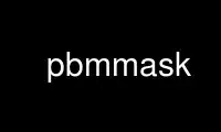 Run pbmmask in OnWorks free hosting provider over Ubuntu Online, Fedora Online, Windows online emulator or MAC OS online emulator