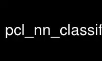 Run pcl_nn_classification_example in OnWorks free hosting provider over Ubuntu Online, Fedora Online, Windows online emulator or MAC OS online emulator