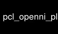 Run pcl_openni_planar_segmentation in OnWorks free hosting provider over Ubuntu Online, Fedora Online, Windows online emulator or MAC OS online emulator