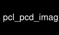 Run pcl_pcd_image_viewer in OnWorks free hosting provider over Ubuntu Online, Fedora Online, Windows online emulator or MAC OS online emulator