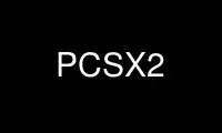 Ejecute PCSX2 en el proveedor de alojamiento gratuito de OnWorks a través de Ubuntu Online, Fedora Online, emulador en línea de Windows o emulador en línea de MAC OS