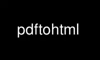 Run pdftohtml in OnWorks free hosting provider over Ubuntu Online, Fedora Online, Windows online emulator or MAC OS online emulator