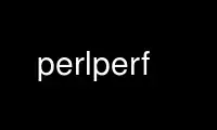 Run perlperf in OnWorks free hosting provider over Ubuntu Online, Fedora Online, Windows online emulator or MAC OS online emulator