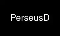 Run PerseusD in OnWorks free hosting provider over Ubuntu Online, Fedora Online, Windows online emulator or MAC OS online emulator