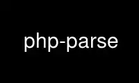 Run php-parse in OnWorks free hosting provider over Ubuntu Online, Fedora Online, Windows online emulator or MAC OS online emulator