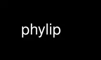 Run phylip in OnWorks free hosting provider over Ubuntu Online, Fedora Online, Windows online emulator or MAC OS online emulator