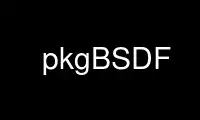 Run pkgBSDF in OnWorks free hosting provider over Ubuntu Online, Fedora Online, Windows online emulator or MAC OS online emulator
