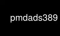 Run pmdads389 in OnWorks free hosting provider over Ubuntu Online, Fedora Online, Windows online emulator or MAC OS online emulator