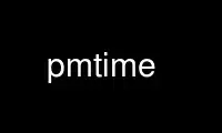 Run pmtime in OnWorks free hosting provider over Ubuntu Online, Fedora Online, Windows online emulator or MAC OS online emulator