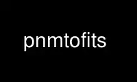 Run pnmtofits in OnWorks free hosting provider over Ubuntu Online, Fedora Online, Windows online emulator or MAC OS online emulator