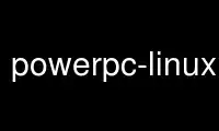 เรียกใช้ powerpc-linux-gnu-ld ในผู้ให้บริการโฮสต์ฟรีของ OnWorks ผ่าน Ubuntu Online, Fedora Online, โปรแกรมจำลองออนไลน์ของ Windows หรือโปรแกรมจำลองออนไลน์ของ MAC OS