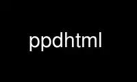 Uruchom ppdhtml w bezpłatnym dostawcy hostingu OnWorks w systemie Ubuntu Online, Fedora Online, emulatorze online systemu Windows lub emulatorze online systemu MAC OS