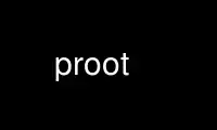 Uruchom proot w darmowym dostawcy hostingu OnWorks przez Ubuntu Online, Fedora Online, emulator online Windows lub emulator online MAC OS