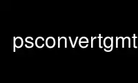 Run psconvertgmt in OnWorks free hosting provider over Ubuntu Online, Fedora Online, Windows online emulator or MAC OS online emulator