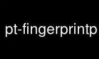 Run pt-fingerprintp in OnWorks free hosting provider over Ubuntu Online, Fedora Online, Windows online emulator or MAC OS online emulator