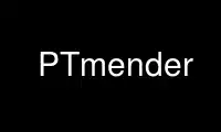 Run PTmender in OnWorks free hosting provider over Ubuntu Online, Fedora Online, Windows online emulator or MAC OS online emulator