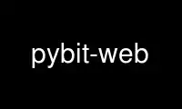 Run pybit-web in OnWorks free hosting provider over Ubuntu Online, Fedora Online, Windows online emulator or MAC OS online emulator