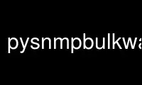 Run pysnmpbulkwalk in OnWorks free hosting provider over Ubuntu Online, Fedora Online, Windows online emulator or MAC OS online emulator