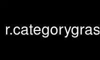 Run r.categorygrass in OnWorks free hosting provider over Ubuntu Online, Fedora Online, Windows online emulator or MAC OS online emulator