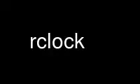 Run rclock in OnWorks free hosting provider over Ubuntu Online, Fedora Online, Windows online emulator or MAC OS online emulator