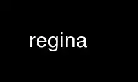 Run regina in OnWorks free hosting provider over Ubuntu Online, Fedora Online, Windows online emulator or MAC OS online emulator