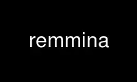 Run remmina in OnWorks free hosting provider over Ubuntu Online, Fedora Online, Windows online emulator or MAC OS online emulator