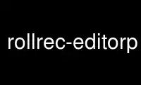 Run rollrec-editorp in OnWorks free hosting provider over Ubuntu Online, Fedora Online, Windows online emulator or MAC OS online emulator