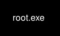 Esegui root.exe nel provider di hosting gratuito OnWorks su Ubuntu Online, Fedora Online, emulatore online Windows o emulatore online MAC OS