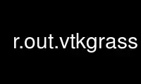 Run r.out.vtkgrass in OnWorks free hosting provider over Ubuntu Online, Fedora Online, Windows online emulator or MAC OS online emulator