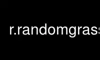 Run r.randomgrass in OnWorks free hosting provider over Ubuntu Online, Fedora Online, Windows online emulator or MAC OS online emulator