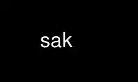 Run sak in OnWorks free hosting provider over Ubuntu Online, Fedora Online, Windows online emulator or MAC OS online emulator